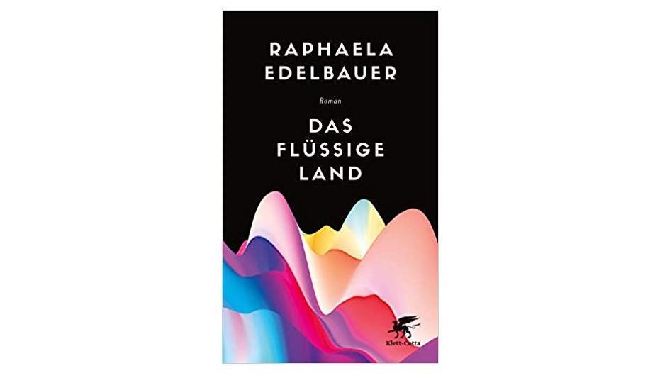 Deutscher Buchpreis 2019: Shortlist steht - diese 6 Romane sind nominiert Roman von Raphaela Edelbauer