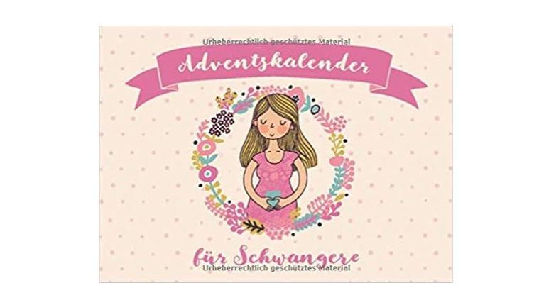 5 Adventskalender-Ideen für Schwangere und frisch gebackene Muttis Adventskalender für Schwangere