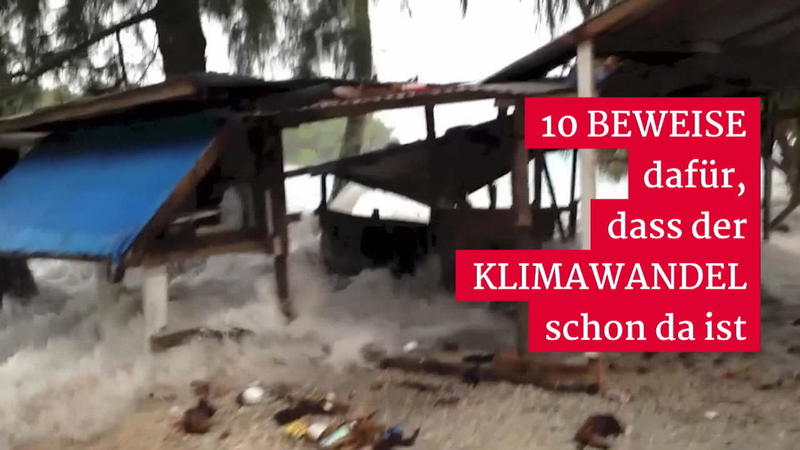 Klimawandel ist real 10 Beweise, dass der Klimawandel da ist